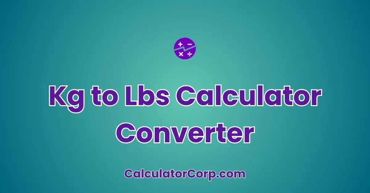 Kg to Lbs Calculator Converter