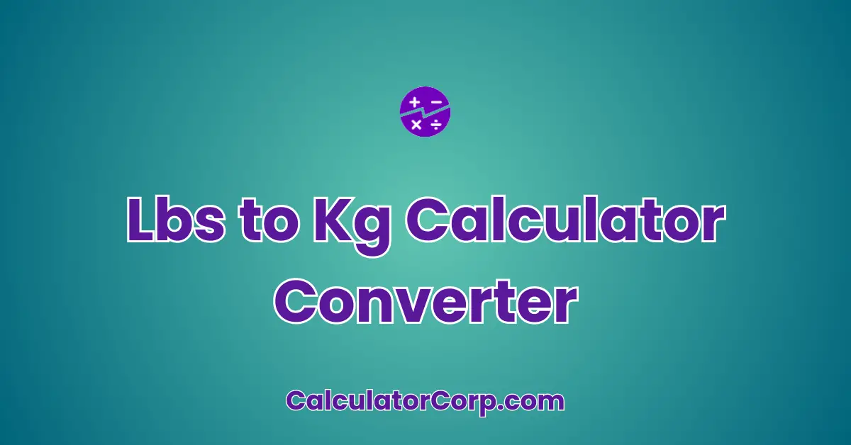 Lbs to Kg Calculator Converter