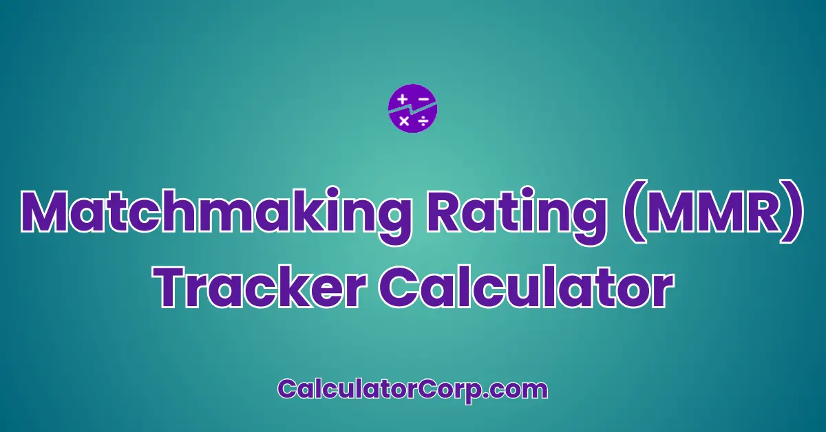 Matchmaking Rating (MMR) Tracker Calculator