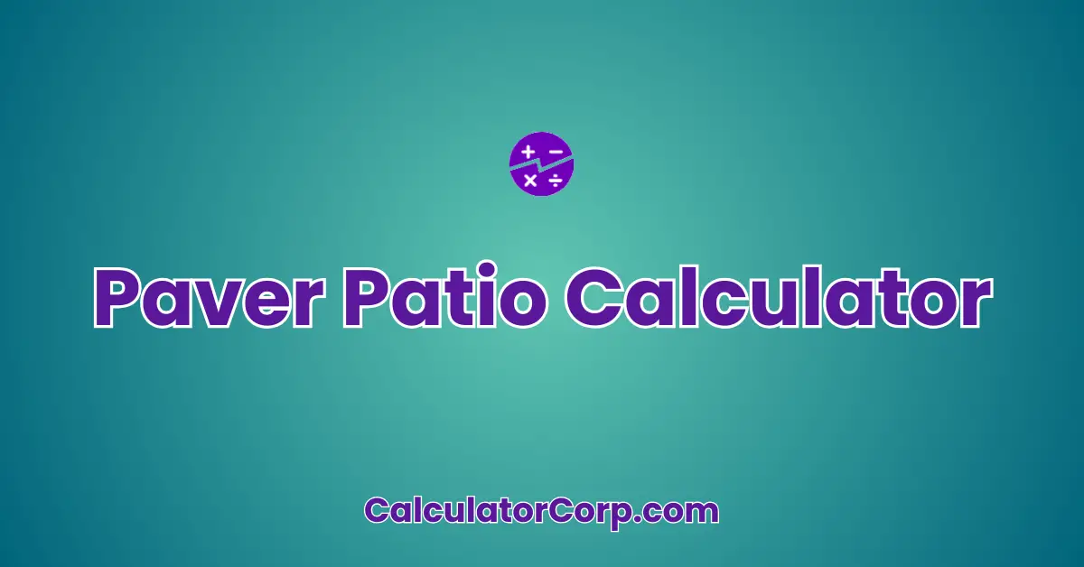 Paver Patio Calculator