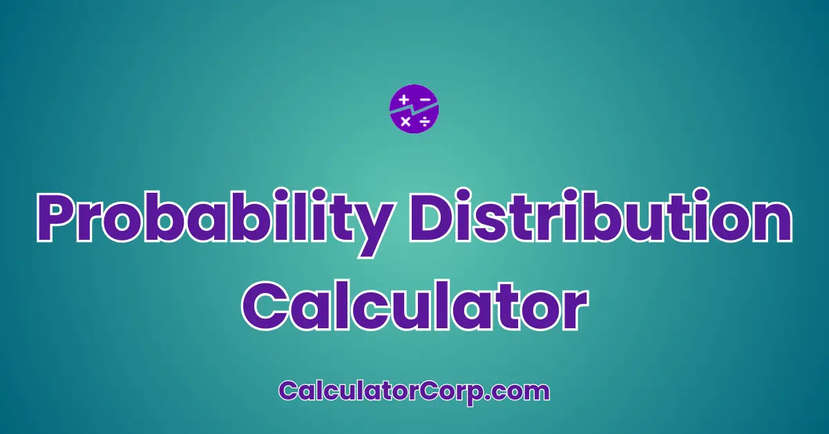 Probability Distribution Calculator