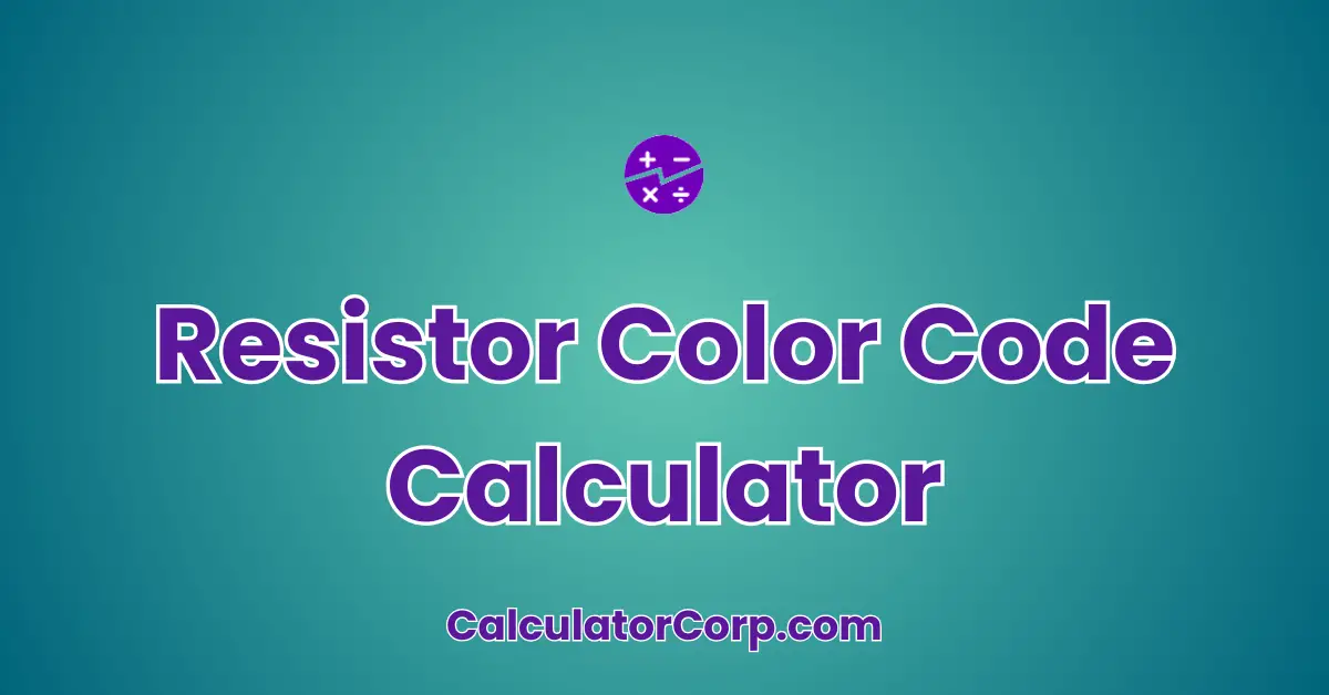 Resistor Color Code Calculator