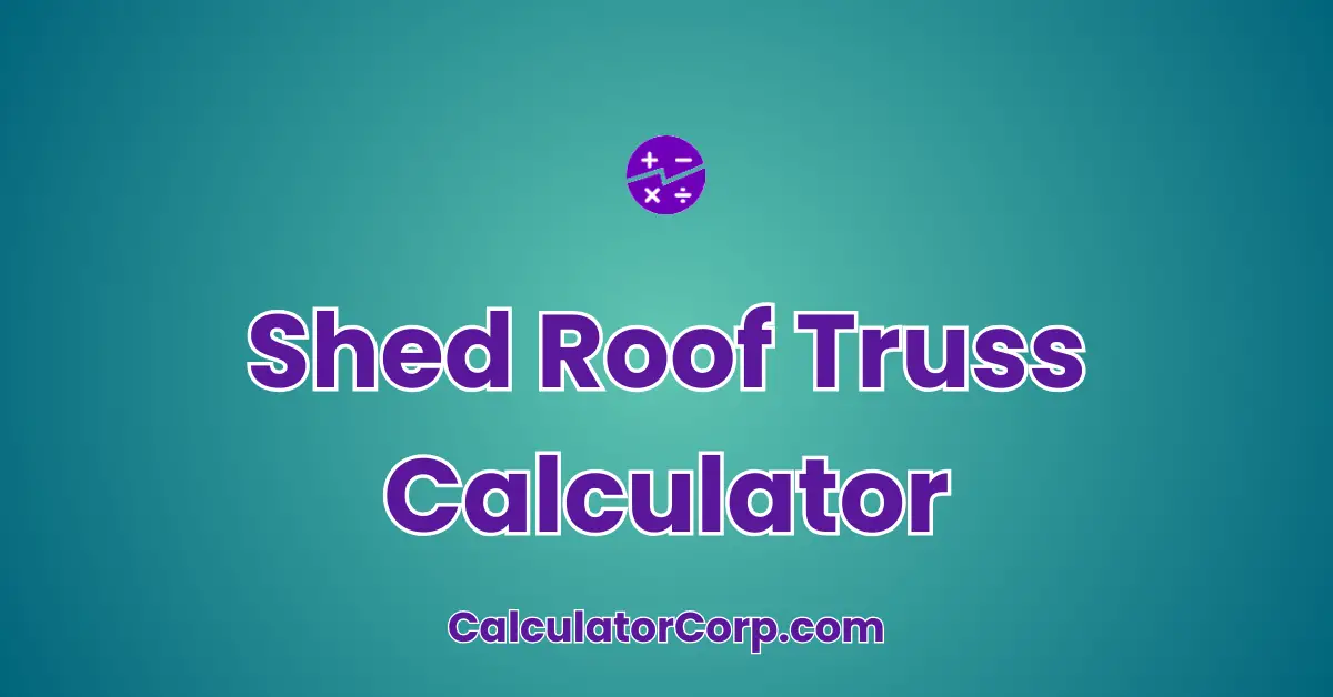 Shed Roof Truss Calculator