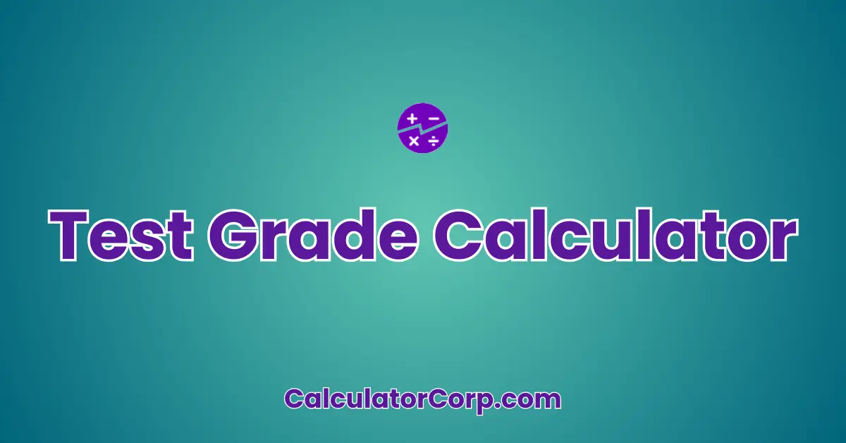 Test Grade Calculator