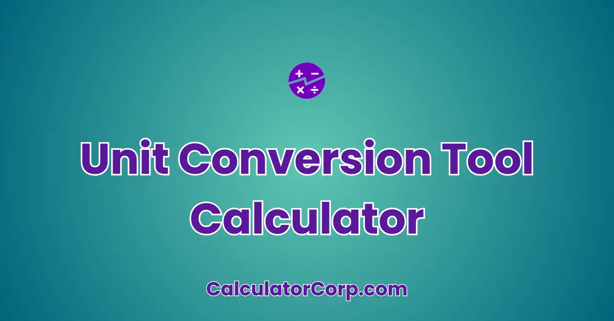 Unit Conversion Tool Calculator