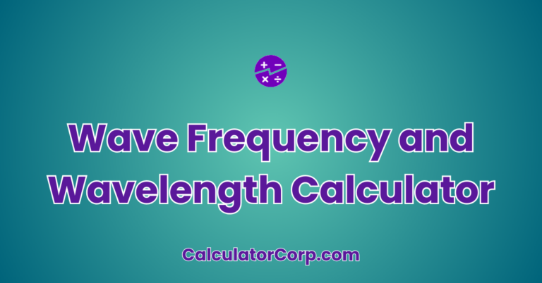 Wave Frequency And Wavelength Calculator | Find Wave Properties
