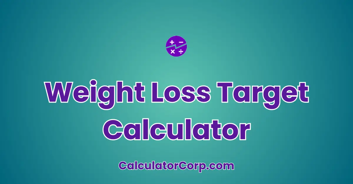 Weight Loss Target Calculator