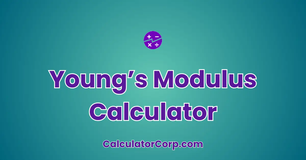 Young’s Modulus Calculator