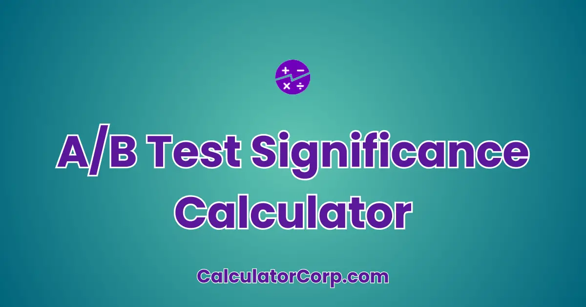 A B Test Significance Calculator