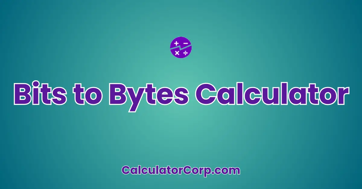 Bits to Bytes Calculator