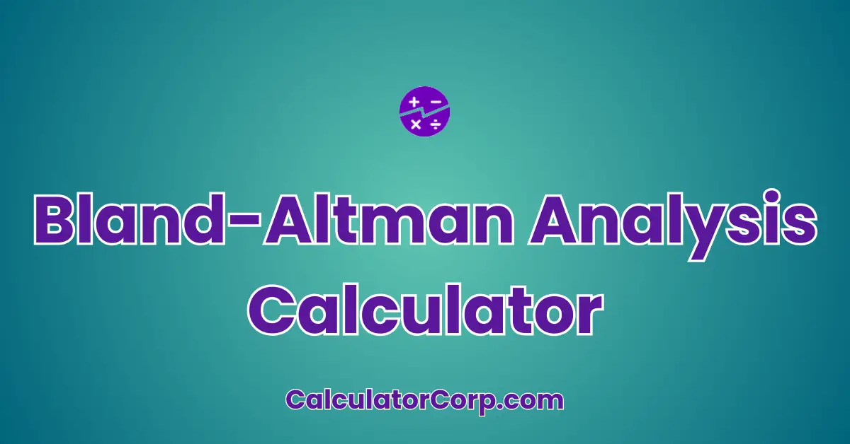 Bland-Altman Analysis Calculator