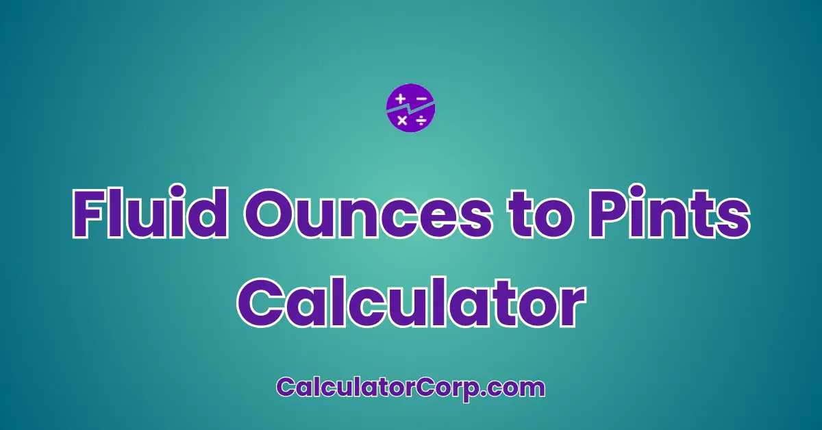 Fluid Ounces to Pints Calculator