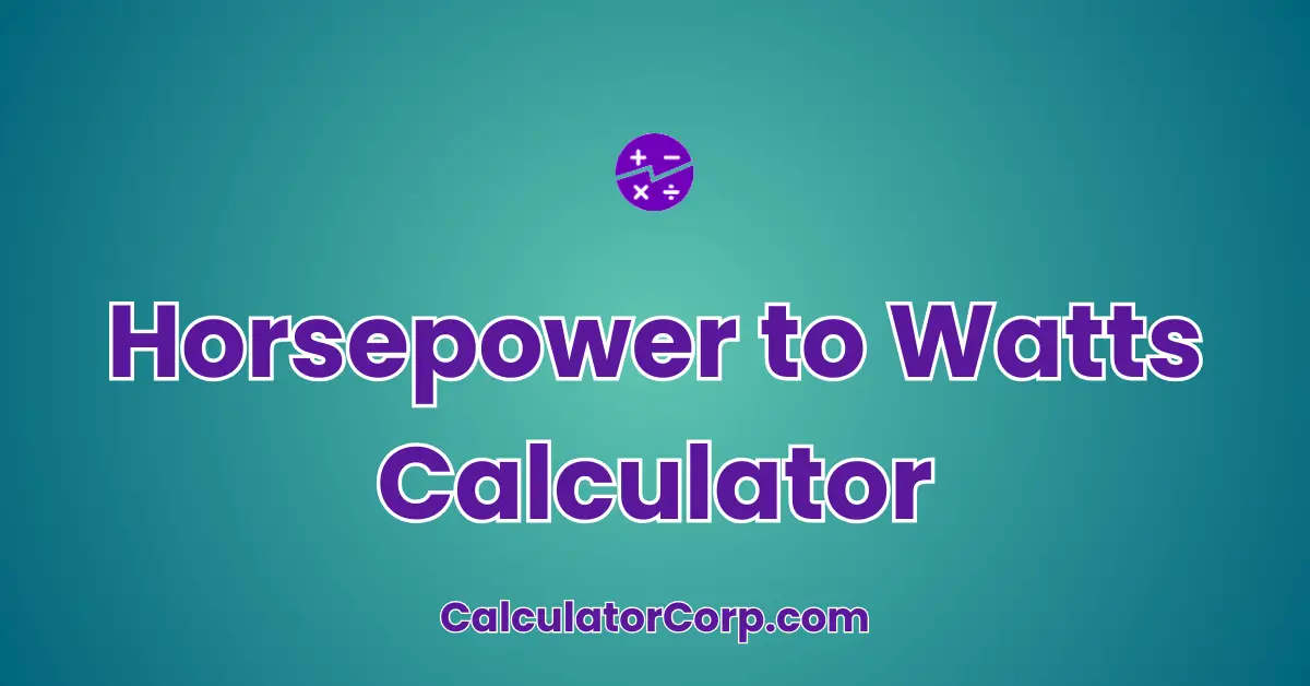 Horsepower to Watts Calculator