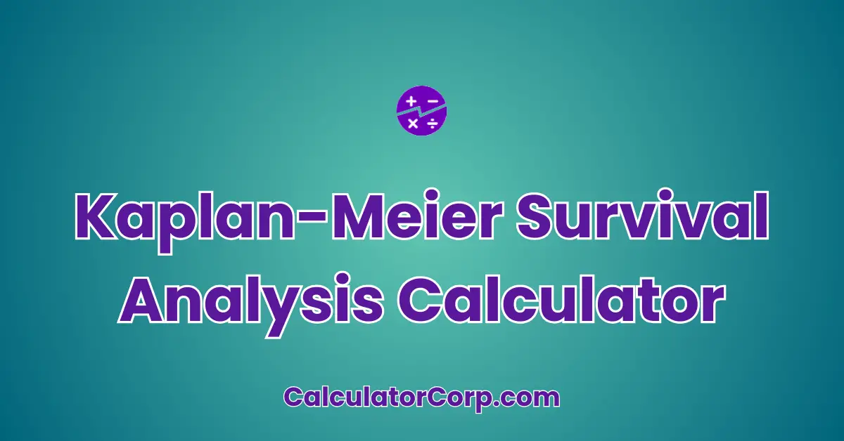 Kaplan-Meier Survival Analysis Calculator