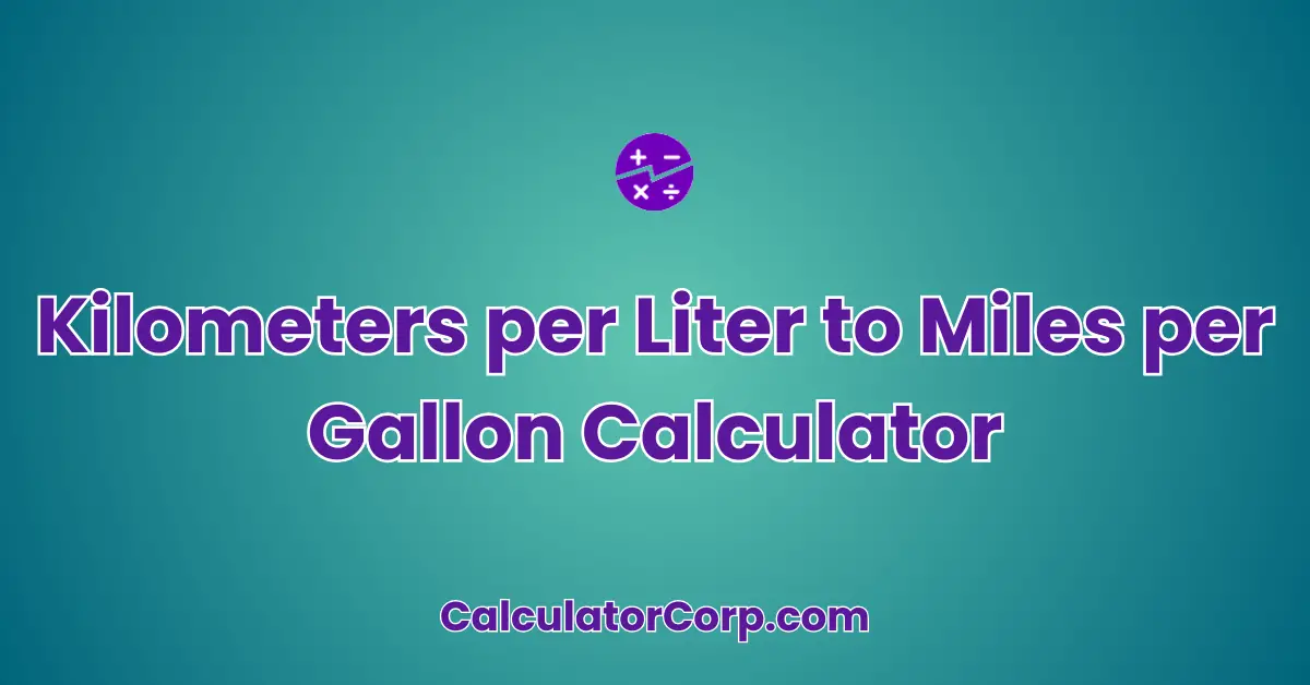 Kilometers per Liter to Miles per Gallon Calculator