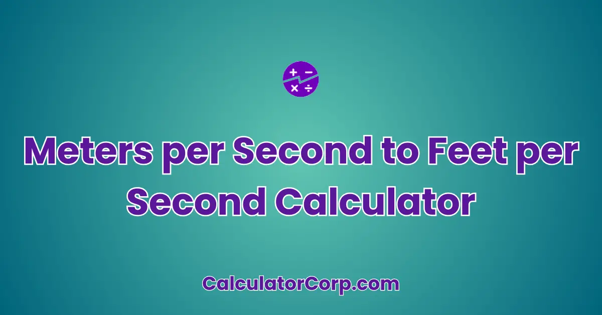 Meters per Second to Feet per Second Calculator