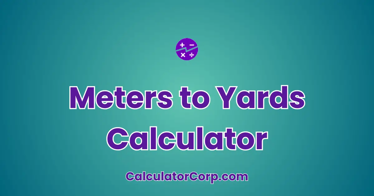 Meters To Yards Calculator