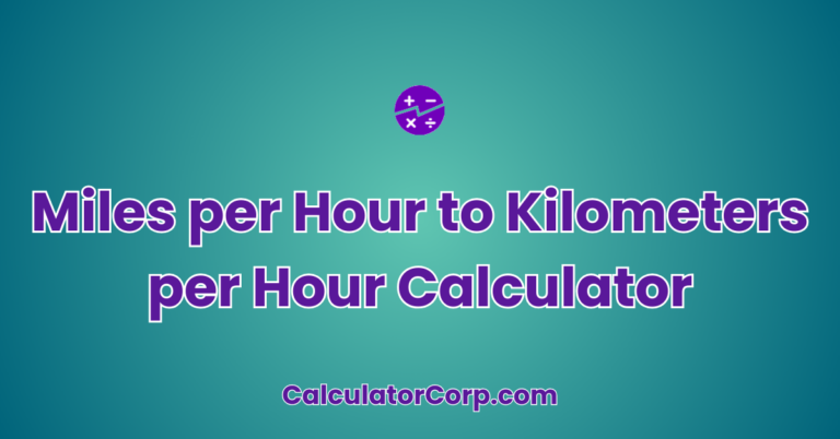 Miles Per Hour To Kilometers Per Hour Calculator