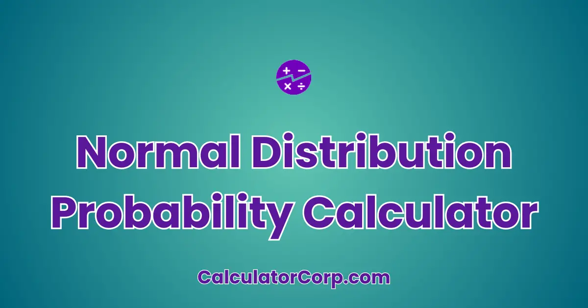 Normal Distribution Probability Calculator