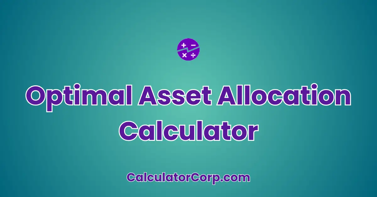 Optimal Asset Allocation Calculator