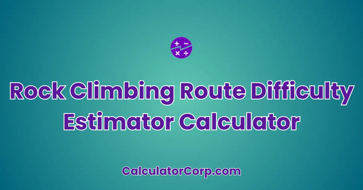 Rock Climbing Route Difficulty Estimator Calculator