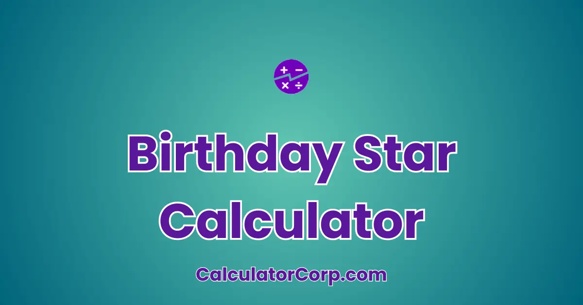 Birthday Star Calculator