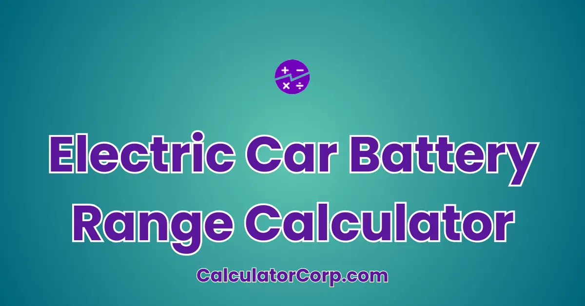 Electric Car Battery Range Calculator