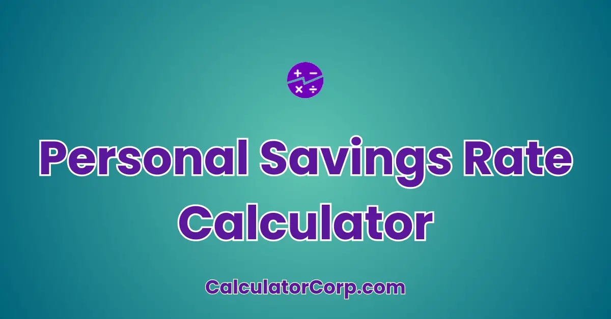 Personal Savings Rate Calculator