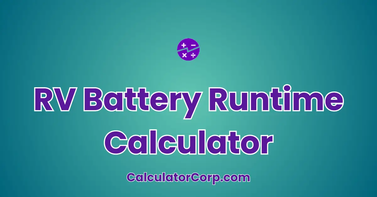 RV Battery Runtime Calculator