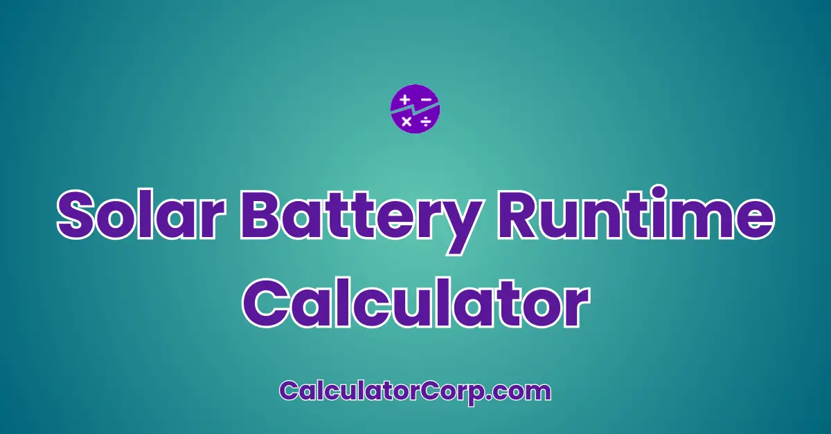 Solar Battery Runtime Calculator