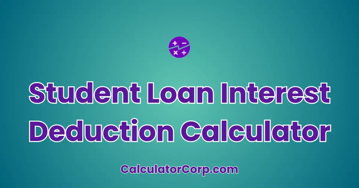 Student Loan Interest Deduction Calculator