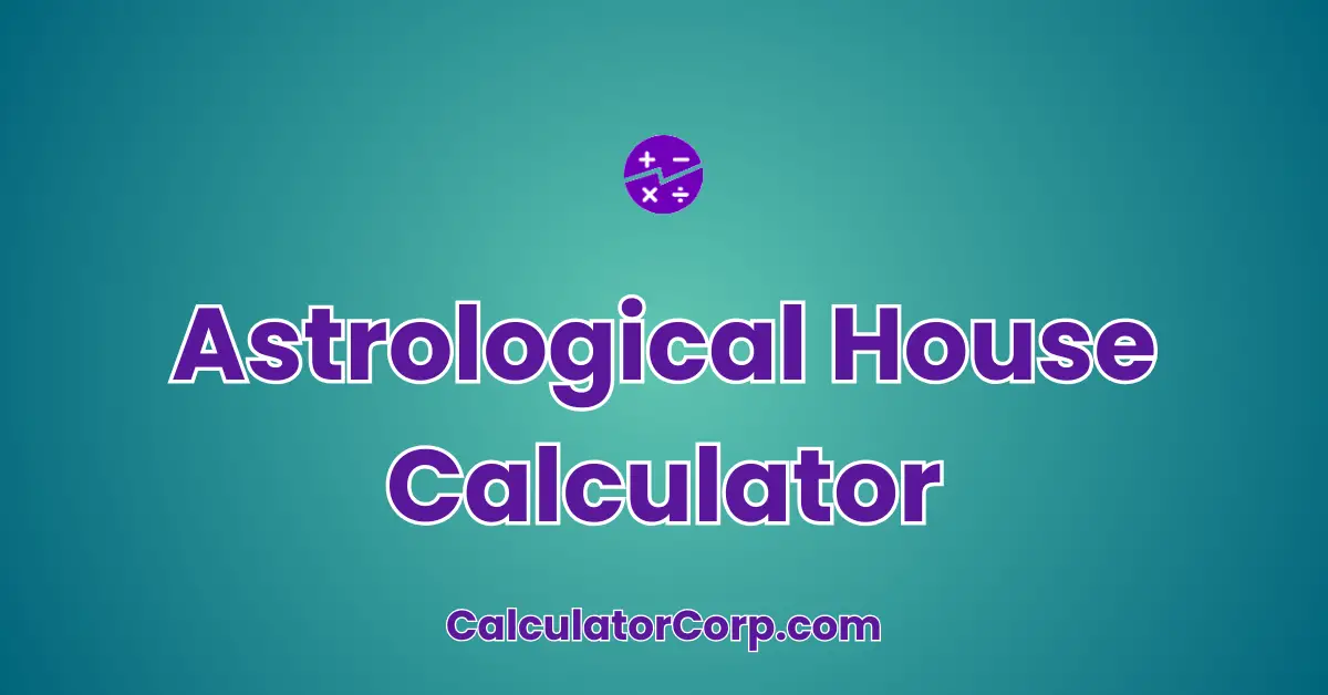 Astrological House Calculator