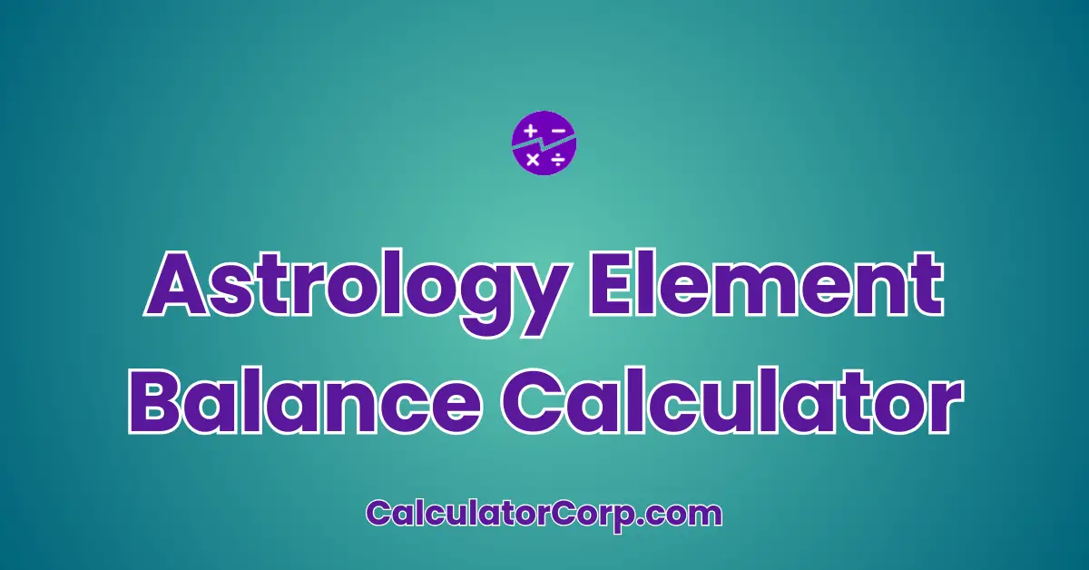 Astrology Element Balance Calculator