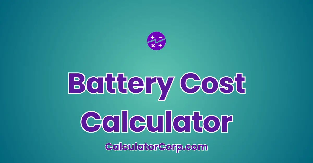 Battery Cost Calculator