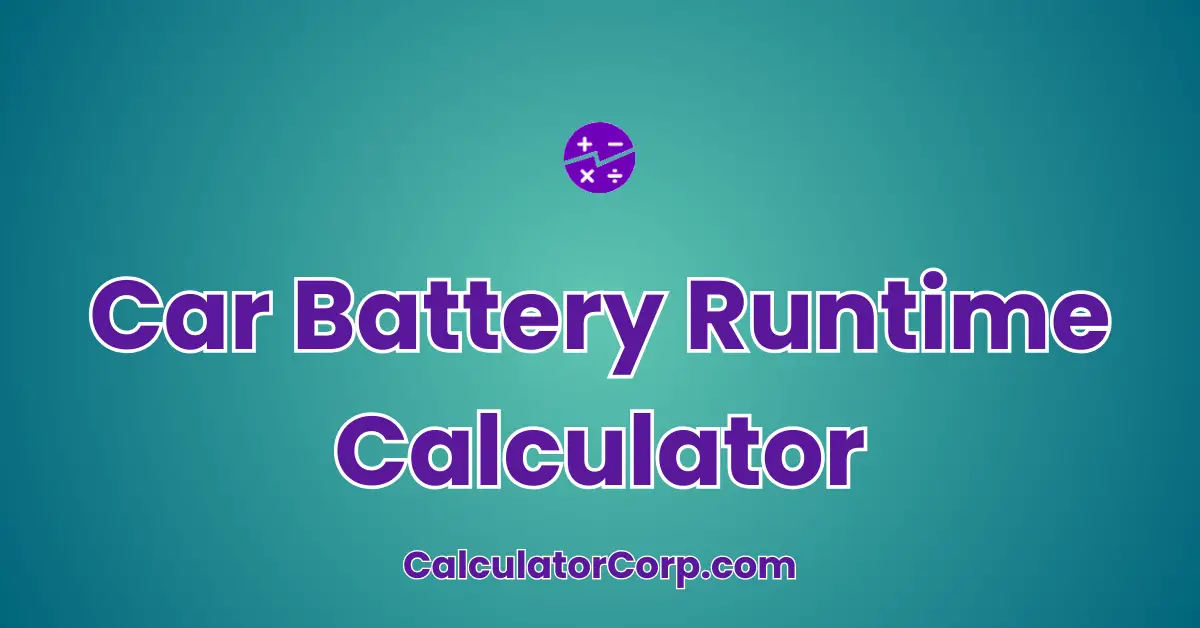 Car Battery Runtime Calculator