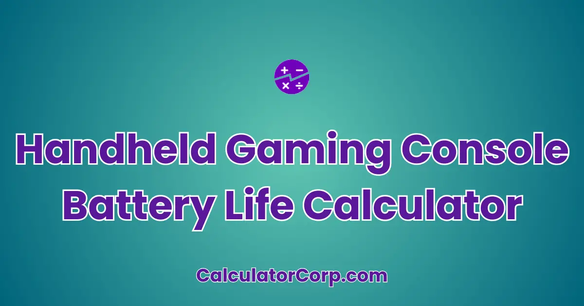 Handheld Gaming Console Battery Life Calculator