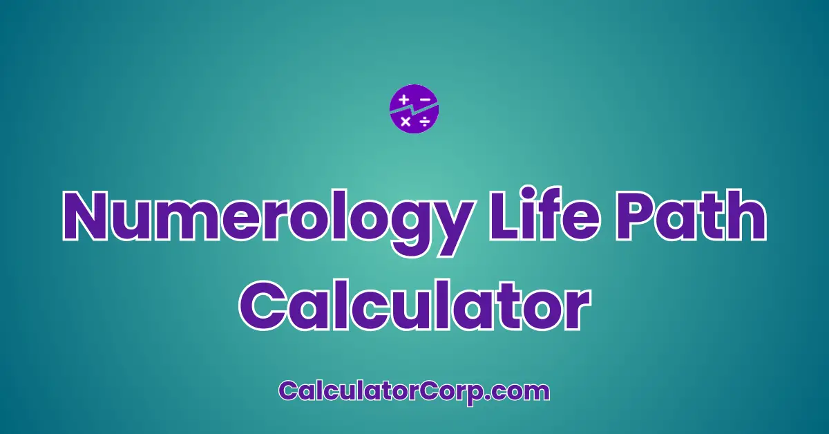 Numerology Life Path Calculator