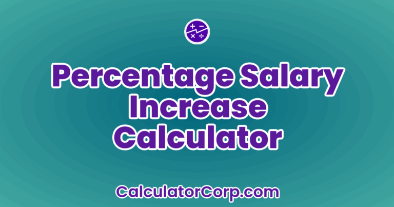 Percentage Salary Increase Calculator