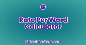 Word Mod Rate Rate Per Word Calculator - Writing Project Fee