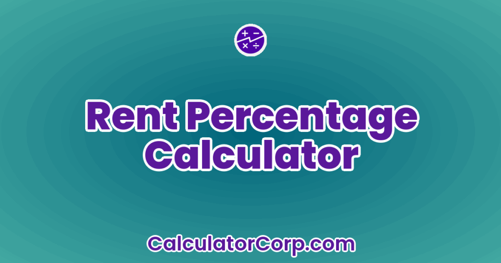 Rent Percentage Calculator