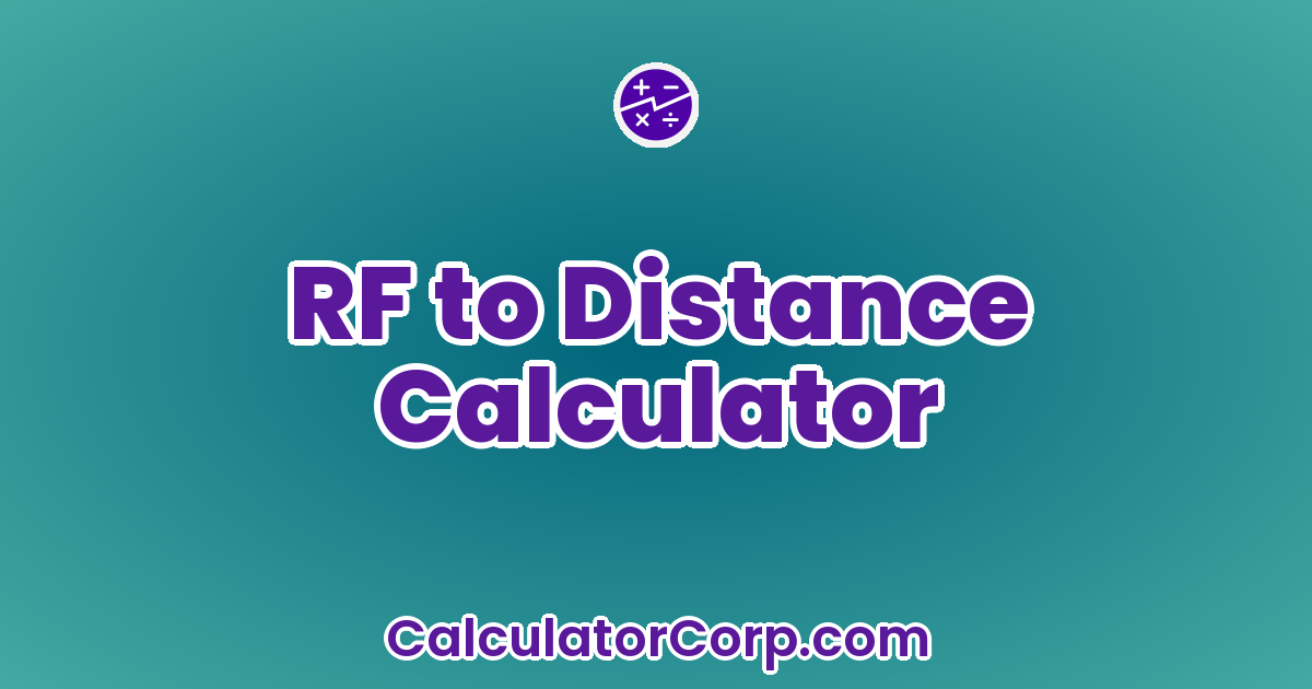 RF To Distance Calculator
