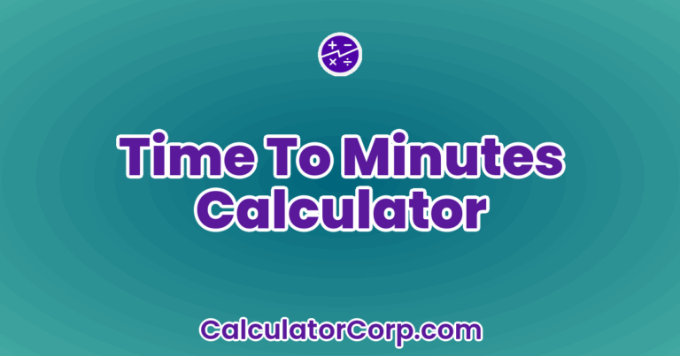 Time To Minutes Calculator
