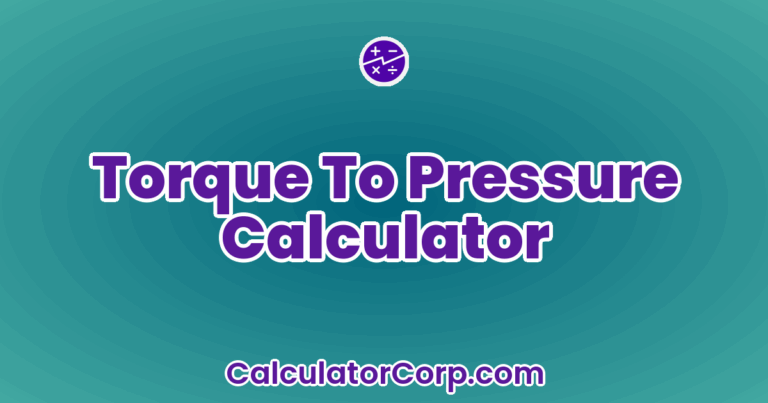 Torque To Pressure Calculator