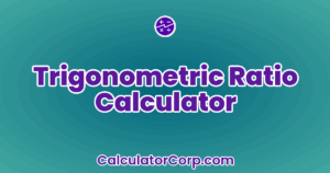 Trigonometric Ratio Calculator
