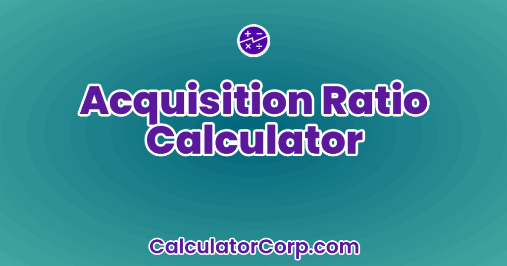 Ratio Examples In Statistics Acquisition Ratio Calculator