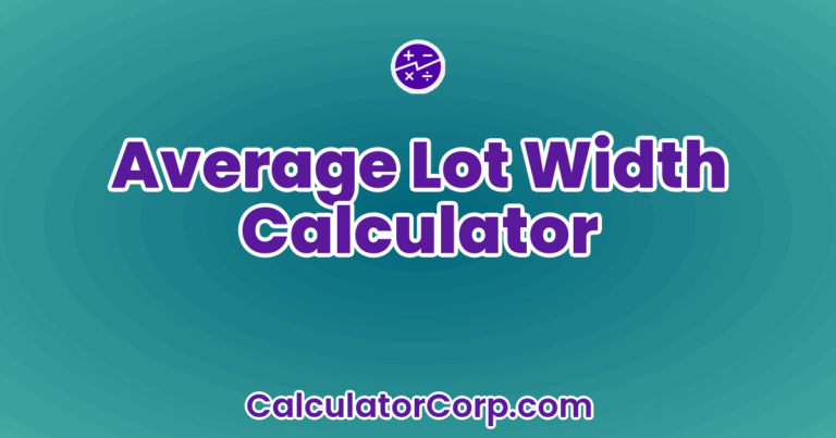 Toigh Width Average Lot Width Calculator