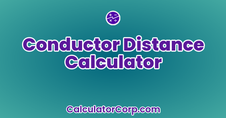 Conductor Distance Calculator