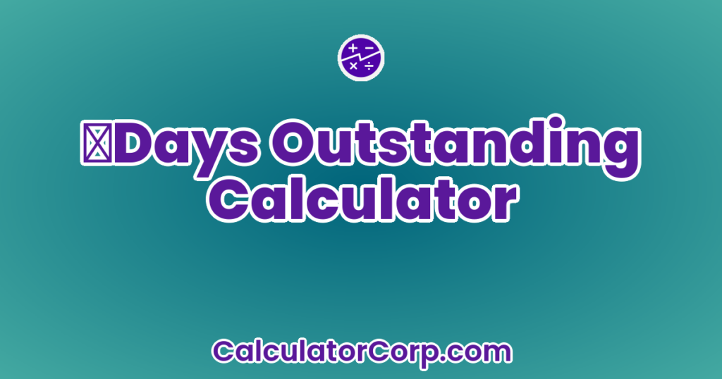 Outstaing Days Outstanding Calculator