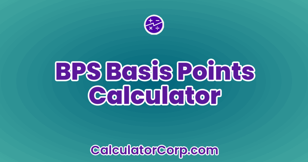 BPS Basis Points Calculator