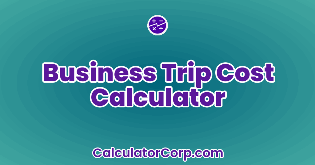 Business Trip Cost Calculator business-trip-cost-calculator